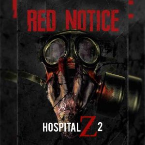 اتاق فرار وضعیت قرمز (بیمارستان زامبی 2)